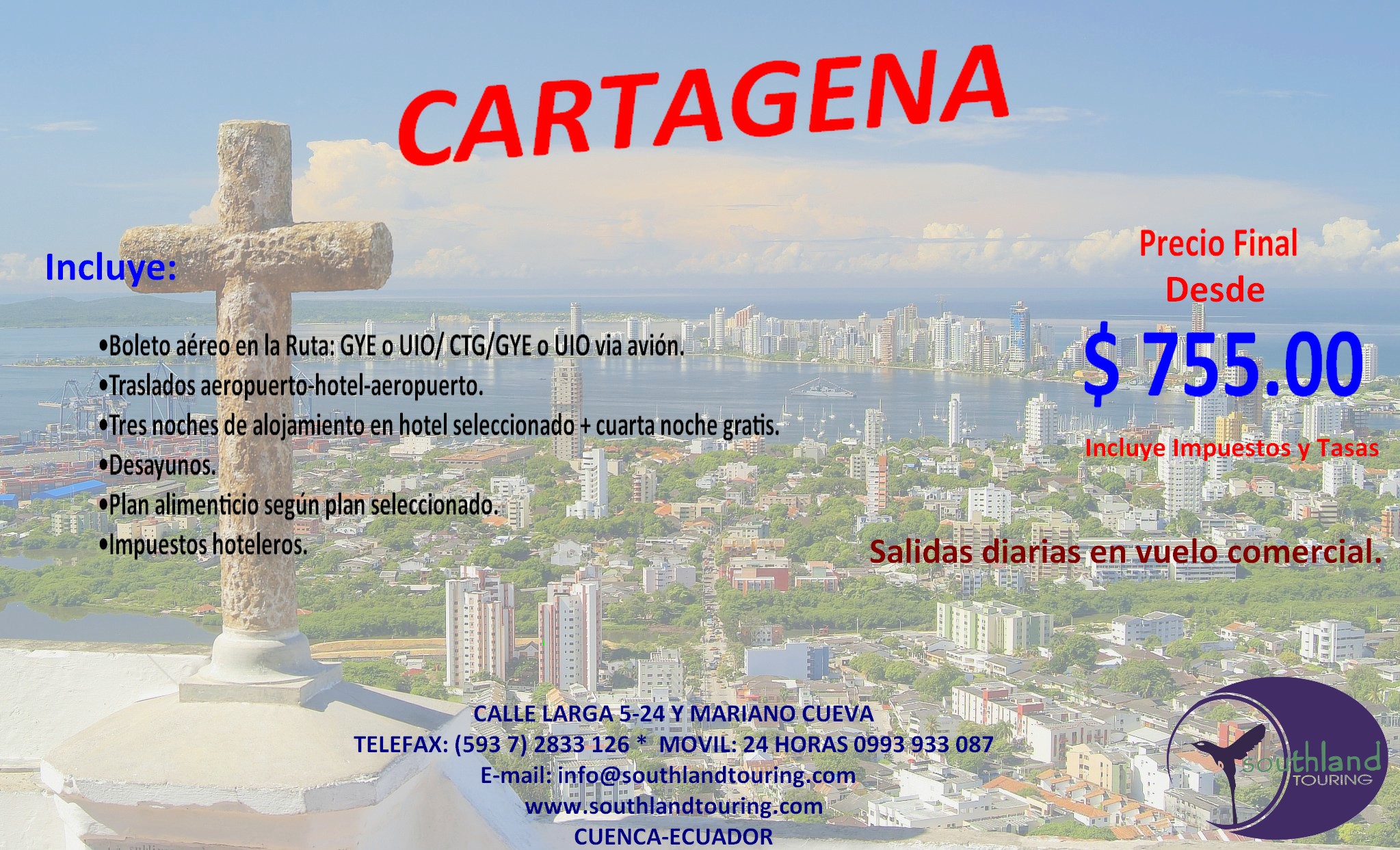 Mis vacaciones en Cartagena con Southland Touring Verano 2014