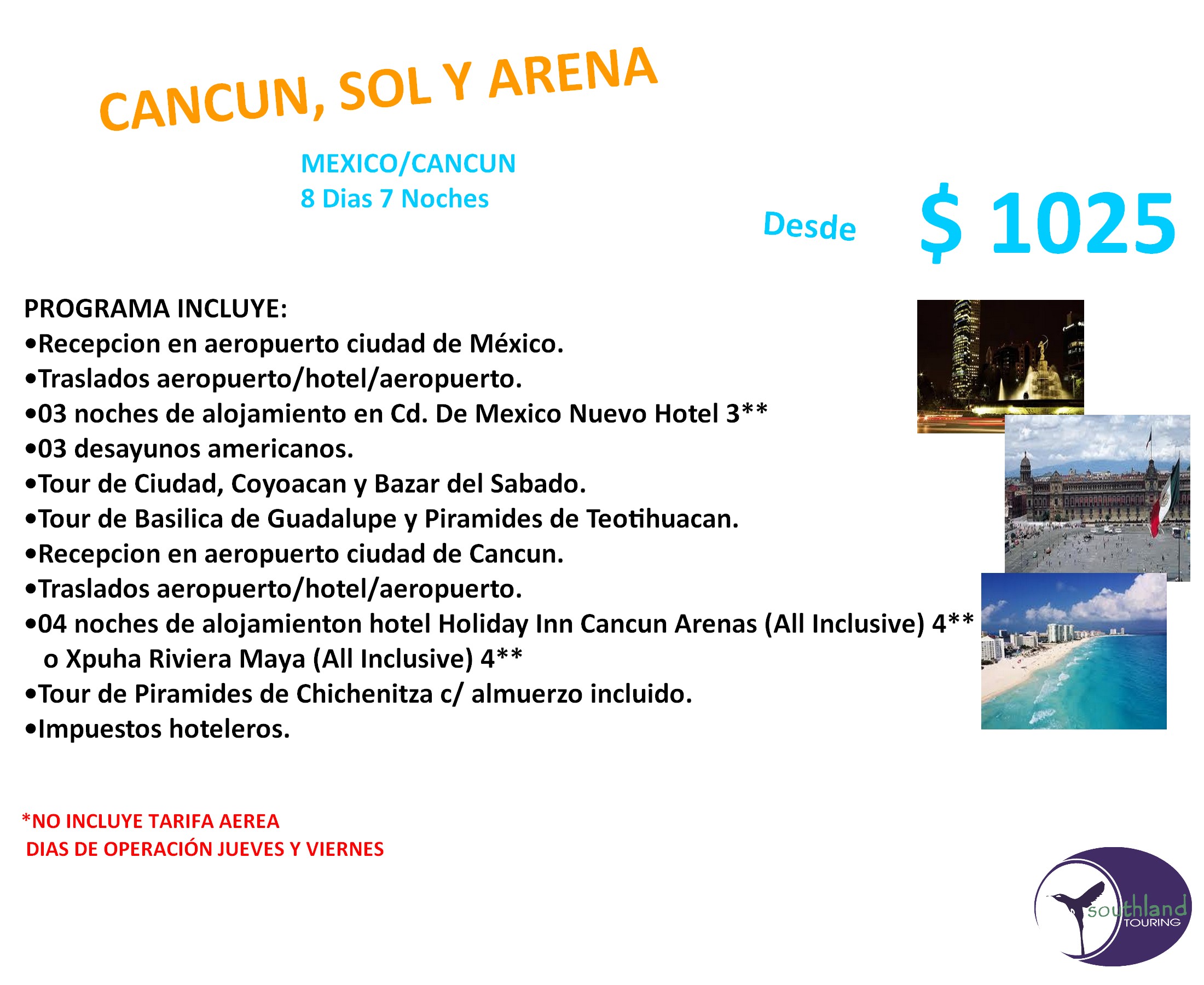 Cancun, Sol y Arena... mis vacaciones con Southland Touring Ecuador